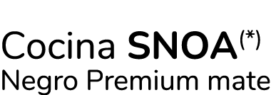 Cocina Snoa(*) Negro Premium mate