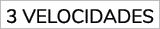 3 Velocidades