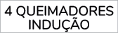 4 QUEIMADORES INDU O