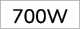 700W