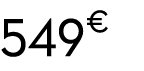549 € 00