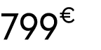 799 € 00