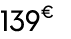 139 € 90
