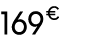169 € 00