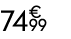 74 € 99