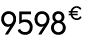 9598 € 00