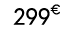 299€ 99