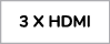 3 X HDMI