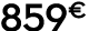 859€