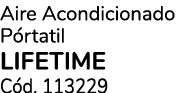 Aire Acondicionado P rtatil LIFETIME C d. 113229