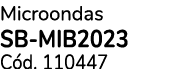 Microondas SB MIB2023 C d. 110447