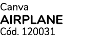 Canva AIRPLANE C d. 120031