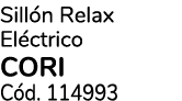 Sill n Relax El ctrico CORI C d. 114993