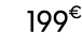 199€ 
