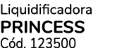 Liquidificadora PRINCESS C d. 123500