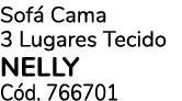 Sof Cama 3 Lugares Tecido NELLY C d. 766701