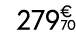 279€ 70