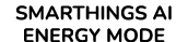 SMARTHINGS AI ENERGY MODE