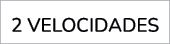 2 VELOCIDADES