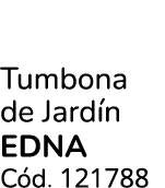 Tumbona de Jard n EDNA C d. 121788
