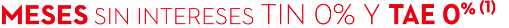 meses sin intereses TIN 0% Y tae 0% (1)
