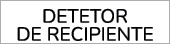 Detetor De Recipiente
