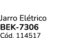 Jarro El trico Bek 7306 C d. 114517