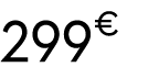 299 € 00