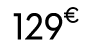 129 € 00