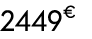 2449 € 70