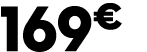 169 € 99