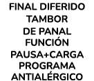 FINAL DIFERIDO TAMBOR DE PANAL FUNCI N PAUSA+CARGA PROGRAMA ANTIAL RGICO