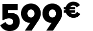 599 € 00