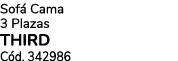 Sof Cama 3 Plazas THIRD C d. 342986