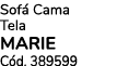 Sof Cama Tela MARIE C d. 389599