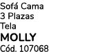 Sof Cama 3 Plazas Tela molly C d. 107068