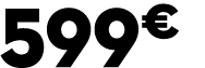 599 € 00