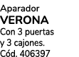 Aparador verona Con 3 puertas y 3 cajones. C d. 406397