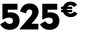 525 € 00