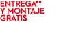 entrega** y montaje gratis