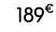 189€ 99