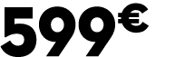 599 € 00
