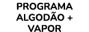 PROGRAMA ALGOD O + VAPOR