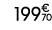 199€ 70