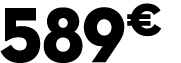 589 € 99