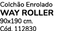 Colch o Enrolado way roller 90x190 cm. C d. 112830