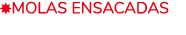 ￼Molas ENSACADaS