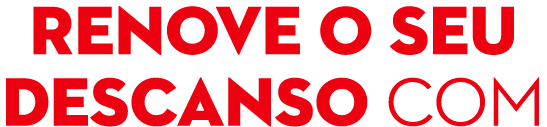 Renove o seu descanso com