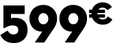 599 € 00