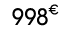 998€ 00